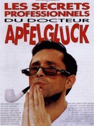 Les Secrets professionnels du Dr Apfelglück