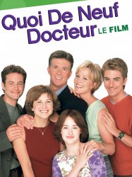 Quoi de neuf docteur ? - Le film