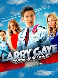 Larry Gaye: hôtesse de l'air