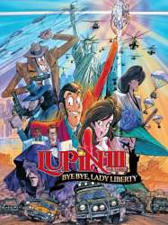 Lupin III : Goodbye Lady liberty