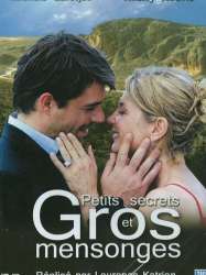 Petits secrets et gros mensonges