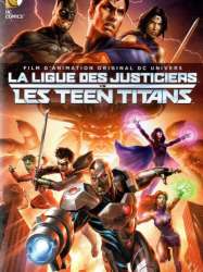 La Ligue des justiciers vs les Teen Titans