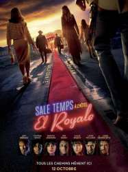 Sale temps à l'hôtel El Royale