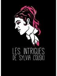 Les Intrigues de Sylvia Couski