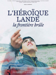 L'héroïque lande - La frontière brûle