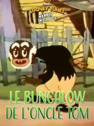 Le Bungalow de l'oncle Tom