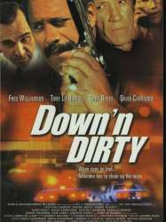 Down 'n Dirty