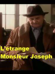 L'Etrange Monsieur Joseph