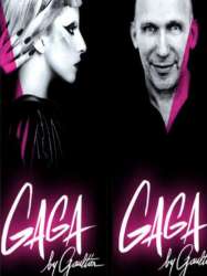 Gaga by Gaultier