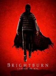 Brightburn - L'enfant du mal