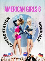 American Girls 6 : Confrontation Mondiale