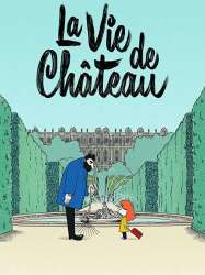 La Vie de château