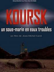 Koursk : Un sous-marin en eaux troubles