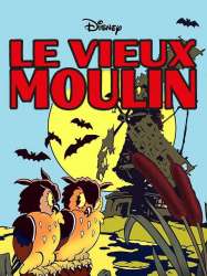 Le Vieux Moulin