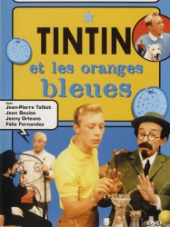 Tintin et les oranges bleues