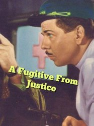 A Fugitive From Justice