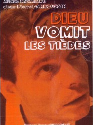 Dieu vomit les tièdes