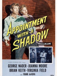 Appointment with a Shadow