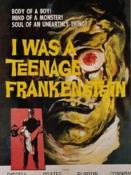 I Was a Teenage Frankenstein