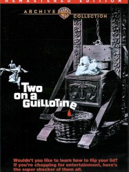 Two on a Guillotine