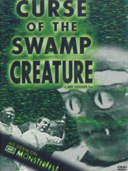 Curse of the Swamp Creature