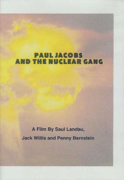 Paul Jacobs and the Nuclear Gang