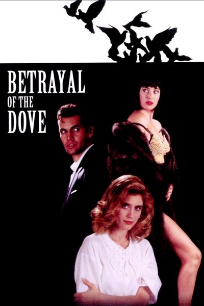 Betrayal of the Dove