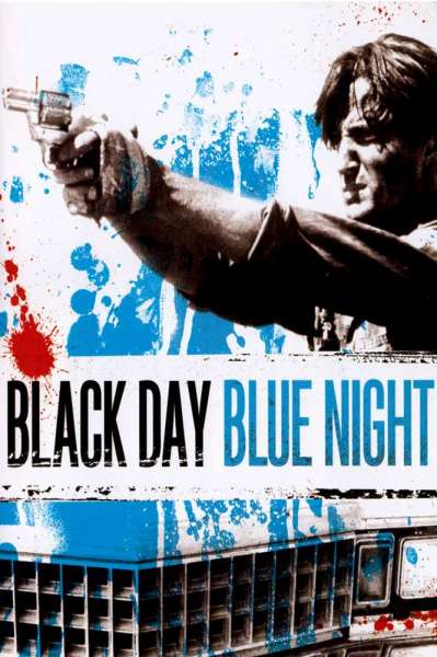 Black Day Blue Night