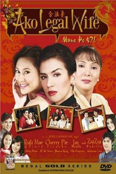 Mano Po 4: Ako Legal Wife