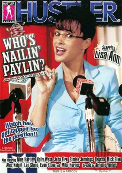 Who's Nailin' Paylin?