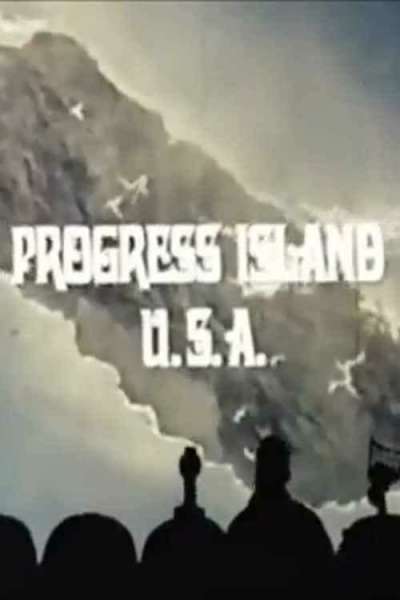 Progress Island U.S.A.