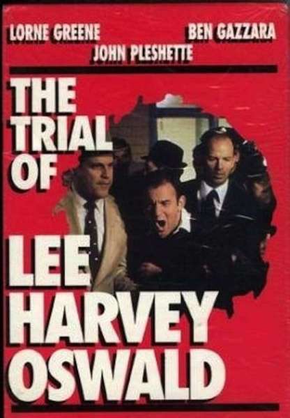 The Trial of Lee Harvey Oswald