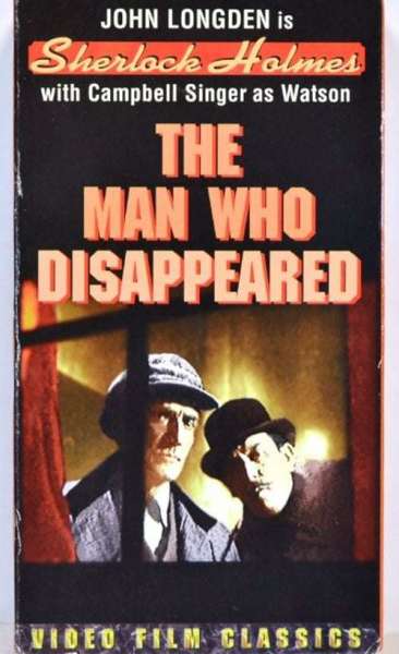 Sherlock Holmes:The Man Who Disappeared