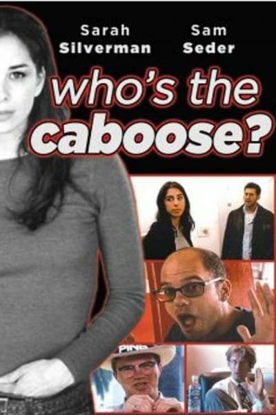 Who's the Caboose?