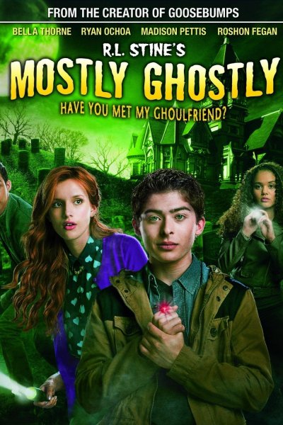 Mostly Ghostly: Have you met my ghoulfriend ?