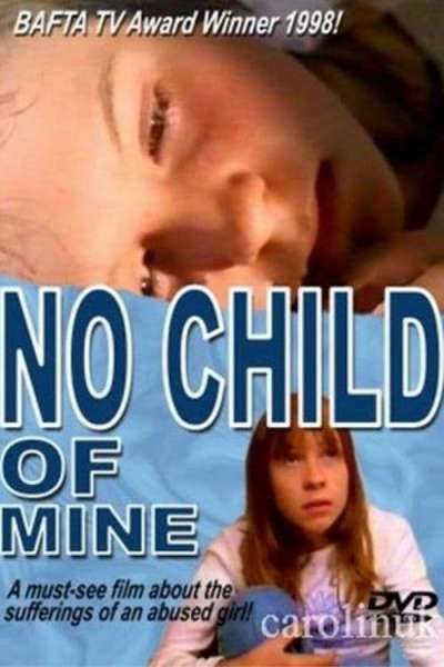 No Child of Mine