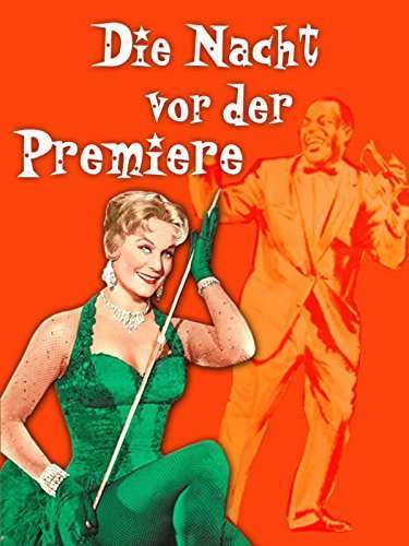 Die Nacht vor der Premiere