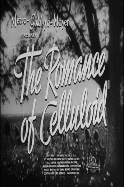 The Romance of Celluloid