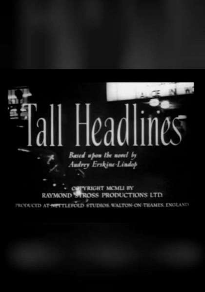 Tall Headlines