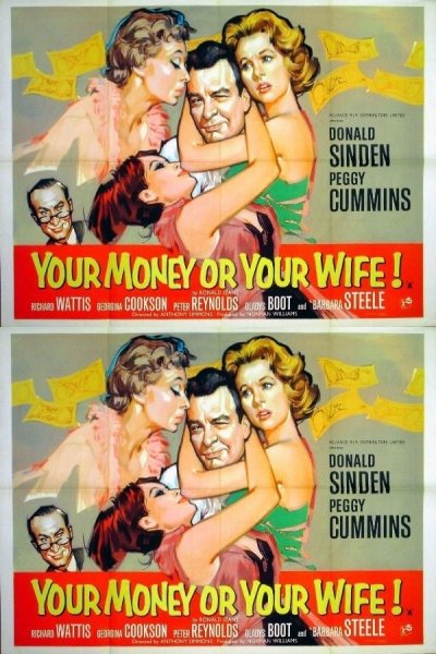 Your Money Or Your Wife