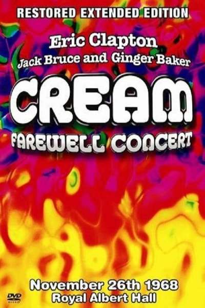Cream's Farewell Concert