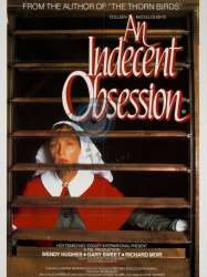 An Indecent Obsession