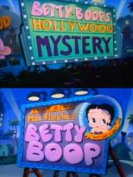 Betty Boop's Hollywood Mystery