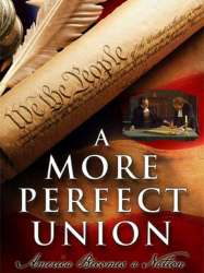 A More Perfect Union