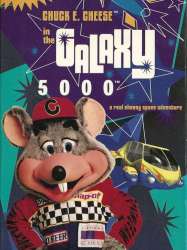 Chuck E. Cheese in the Galaxy 5000