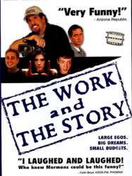 The Work and The Story