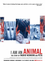 I Am an Animal: The Story of Ingrid Newkirk and PETA