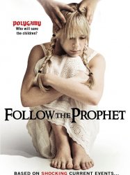 Follow the Prophet