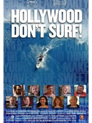 Hollywood Don't Surf!