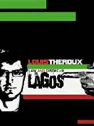 Louis Theroux: Law and Disorder in Lagos